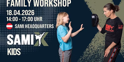 SAMI-X KIDS - FAMILY WORKSHOP 