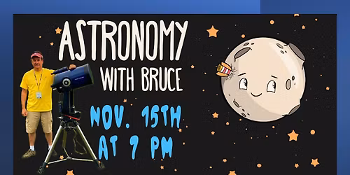 Astronomy with Bruce