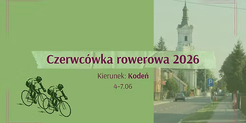 Czerwc\u00f3wka rowerowa 2026: Kode\u0144