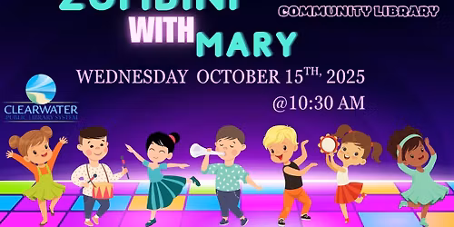 Zumbini with Mary @ Clearwater East Community Library