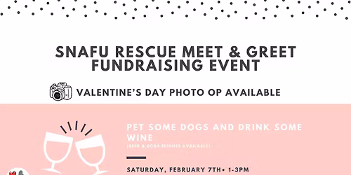 SNAFU Rescue- Wine, Beer & Soda Meet & Greet Fundraiser