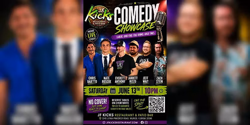 J.F. Kicks Comedy Showcase