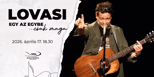 LOVASI ANDR\u00c1S - "Egy az egybe .. csak maga"