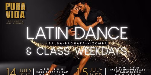 LATIN DANCE & CLASS WEEKDAYS