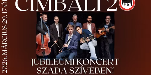 Cimbali20 \u2013 Jubileumi koncert Szada sz\u00edv\u00e9ben!