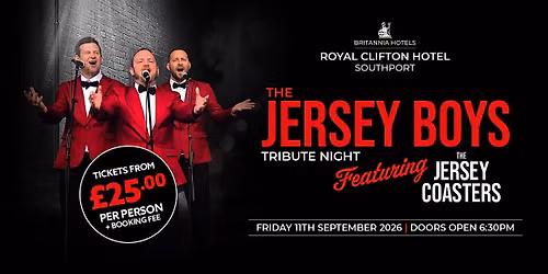 The Jersey Boys Tribute Night featuring The Jersey Coasters