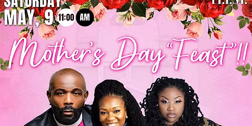 Mother\u2019s Day Feast Celebration