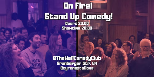 On Fire! Scorching Stand Up Comedy!