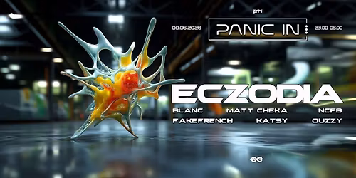 PANIC IN... w\/ ECZODIA