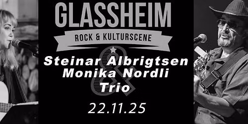 Steinar Albrigtsen og Monika Nordli Trio 