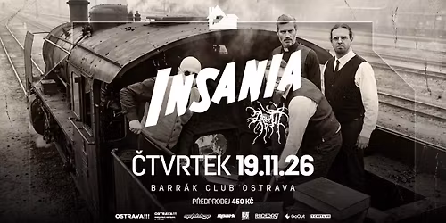 INSANIA, DRUTTY - Ostrava\/Barr\u00e1k
