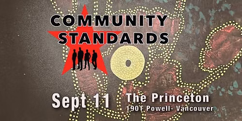 Community Standards returns to The Princeton - No Cover