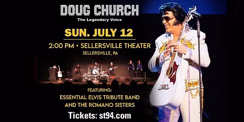 Doug Church "The Legendary Voice of Elvis"