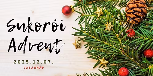 Sukor\u00f3i Advent 2025.