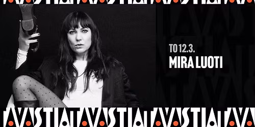 Mira Luoti \/ Tavastia-klubi