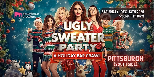 Ugly Sweater Holiday Bar Crawl - PITTSBURGH (South Side)