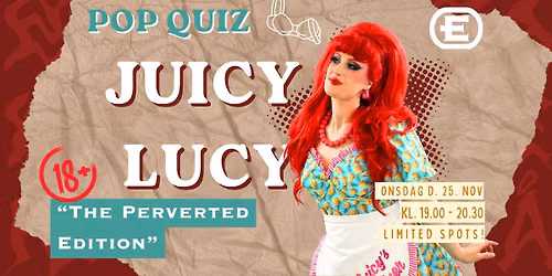 \ud83d\udca1POP QUIZ #5 - \ud83d\ude08The Perverted Pop Quiz & Juicy Lucy