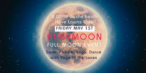 Full Moon Swim, Paddle, Dance and Yoga