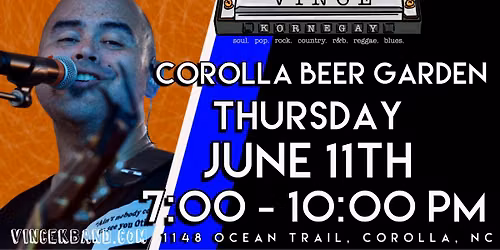 Vince Kornegay @ Corolla Beer Garden
