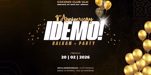 IDEMO! - Balkan Party #1YearAnnivery