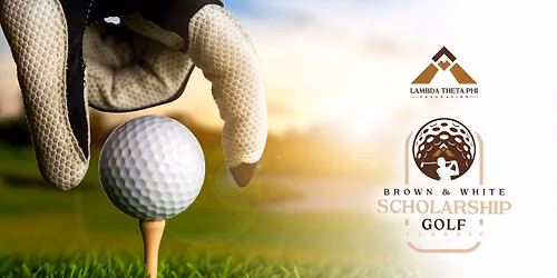 Brown & White Scholarship Golf Classic