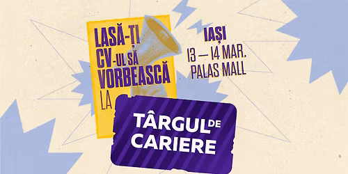 T\u00c2RGUL DE CARIERE | IA\u0218I