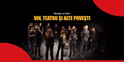 Vin, teatru si alte povesti