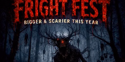 FRIGHT FEST\ud83e\ude78\ud83d\udc80