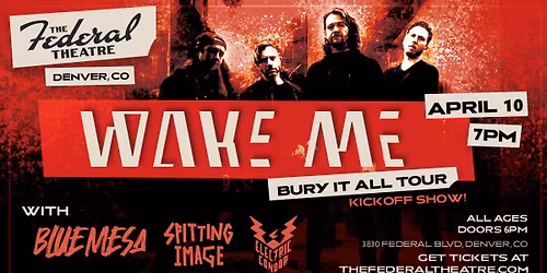 Wake Me with Blue Mesa, Spitting Image, and Electric Condor