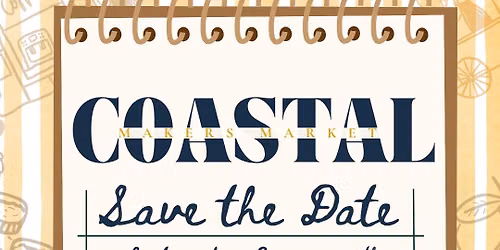 Coastal Makers Market Summer Market!