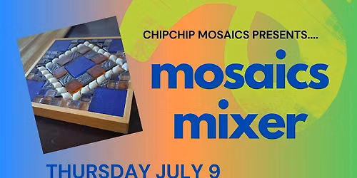 Mosaic Mixer