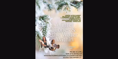 Winter Tones Sound Healing + Acupuncture