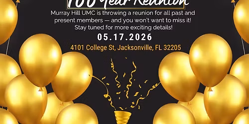 Murray Hill United Methodist 100 Year Reunion