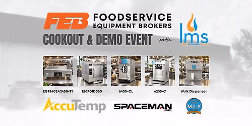 Foodservice Equipment Brokers Cookout & Demo Event