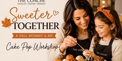 Pumpkins & Cake Pops: A Mommy & Me Workshop