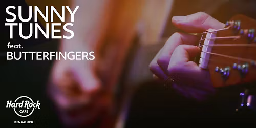 Sunny Tunes Ft. Butterfingers