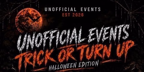 Unofficial Halloween : trick or turn up edition