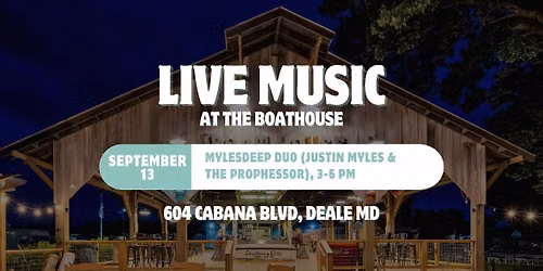 Live music by MylesDeep Duo (Justin Myles & The Prophessor)!
