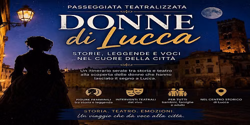 DONNE DI LUCCA - Itinerari Narranti