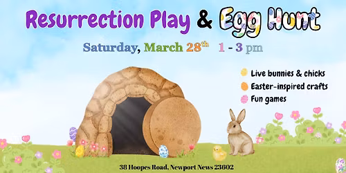Resurrection Play & Egg Hunt