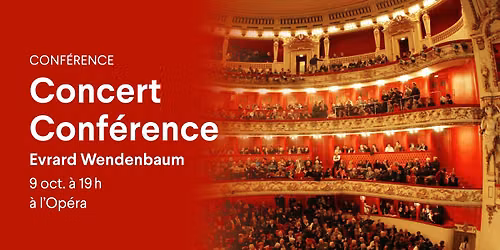 GRATUIT | Concert conf\u00e9rence avec Evrard Wendenbaum