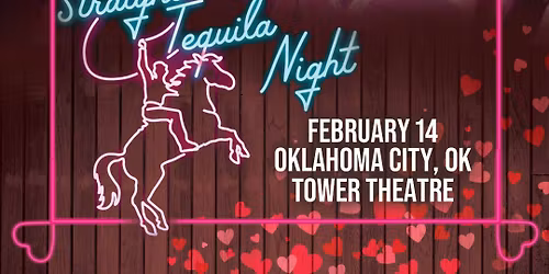 Straight Tequila Night at Ventura Music Hall