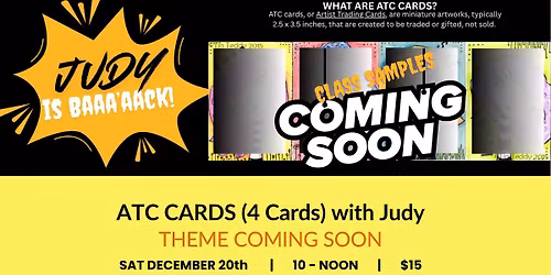 ATC Card Class with Judy \u2013 She\u2019s Back!