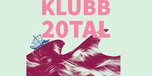 KLUBB 20TAL: ODYSS\u00c9ER 