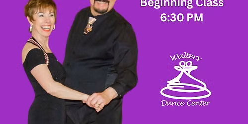 Walters Saturday Night Ballroom Dance! Come early for Rumba Classes at 6:30 PM!