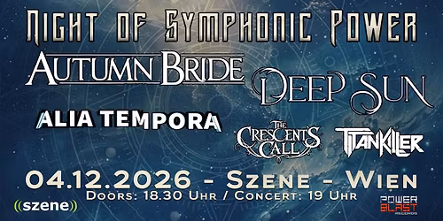 NIGHT OF SYMPHONIC POWER \u2022 ((szene)) Wien