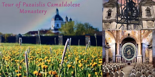 Tour of Pazaislis Camaldolese Monastery (Pazaislis in English)