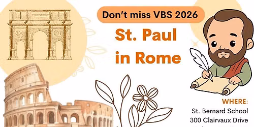 Vacation Bible School ~ St. Paul in Rome