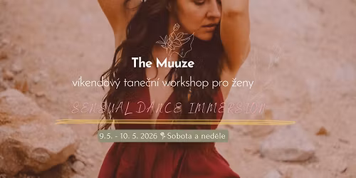 The Muuze -Sensual \/ Feminine Dance workshop pro \u017eeny
