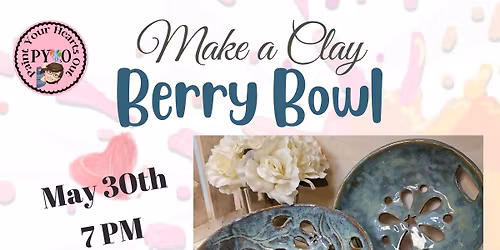 Make a Clay Berry Bowl - Hand-building Workshop